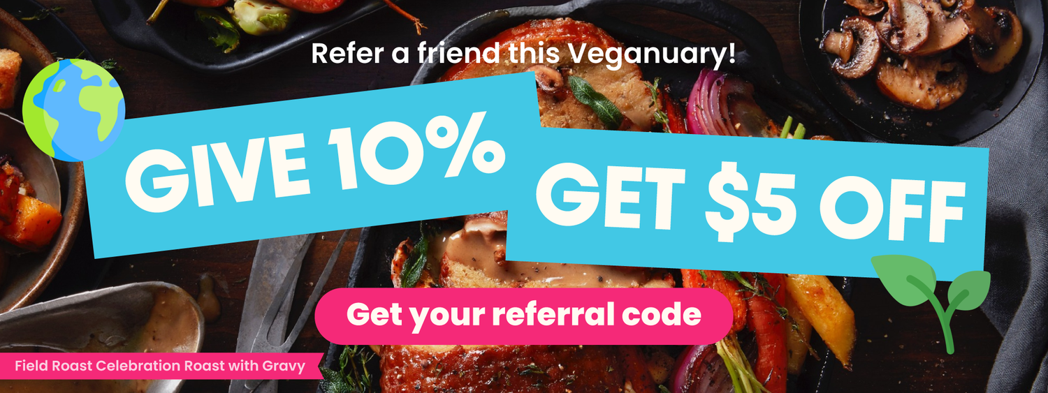 Give 10% and Get $5! Share Veganuary This Year!