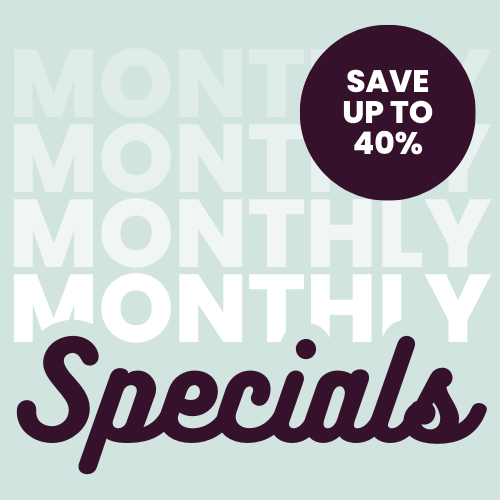 Monthly Specials
