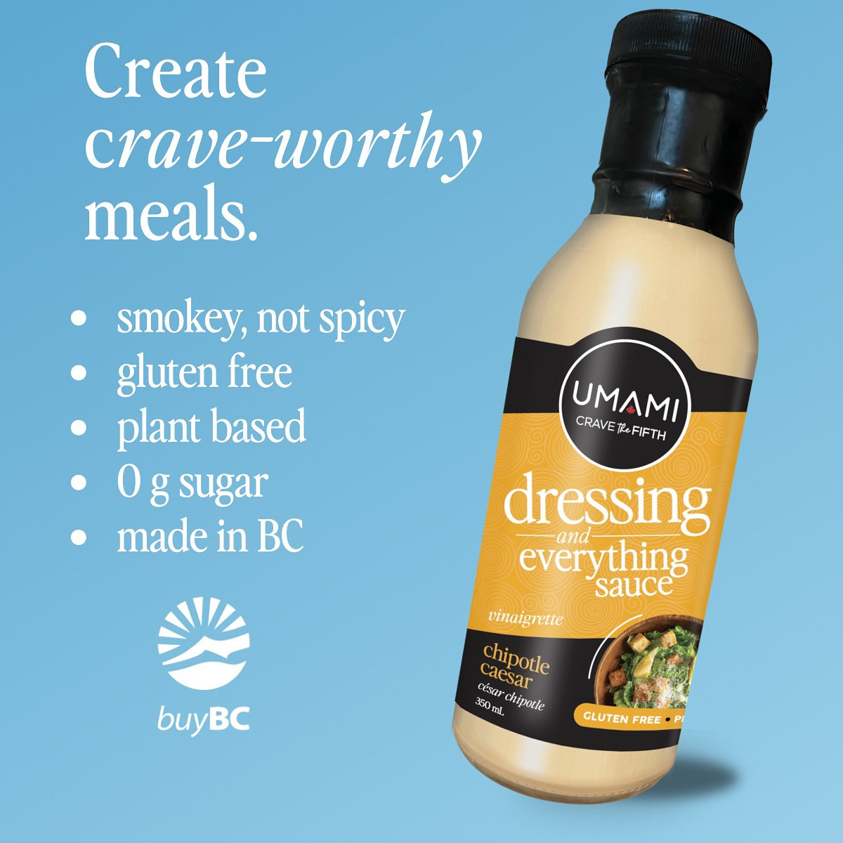 Umami Crave the 5th Chipotle Caesar Vinaigrette - 375 ml