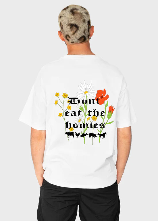 Don't Eat The Homies Floral T-Shirt