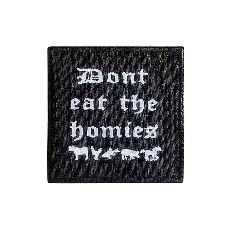 Don't Eat The Homies OG Square Patch