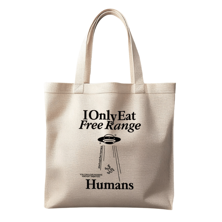 Don't Eat The Homies Tote Bag