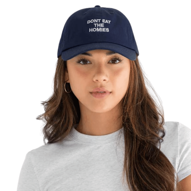Don't Eat The Homies Embroidered Slogan Dad Hat - Navy