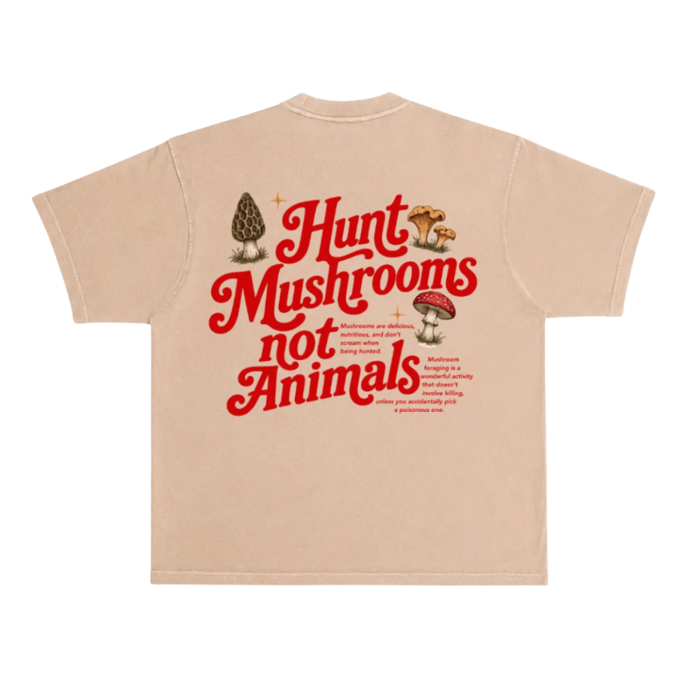 Don't Eat The Homies 'Hunt Mushrooms Not Animals'  Off White T-Shirt