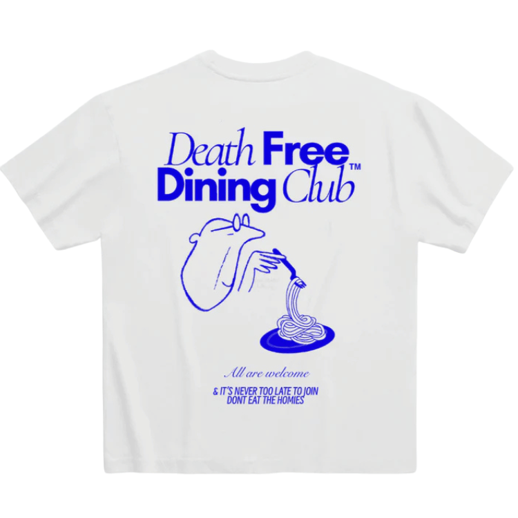 Don't Eat The Homies 'Death Free Dining Club ' T-Shirt