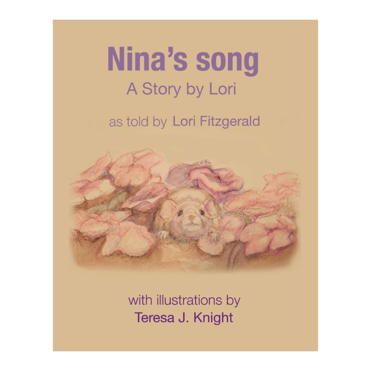 Nina's Song: A Story by Lori Fitzgerald