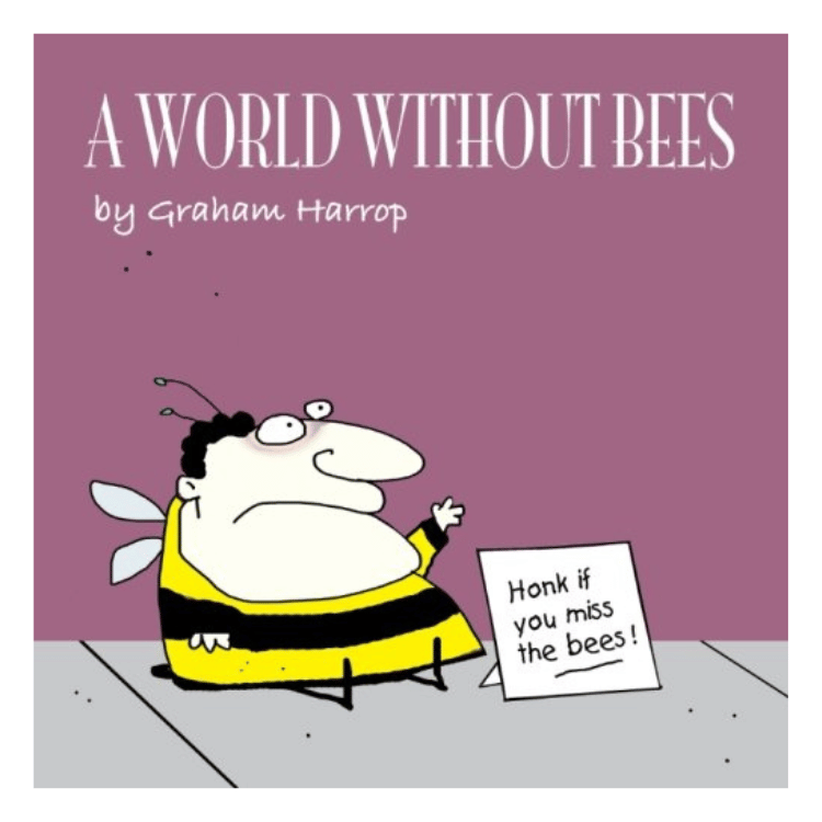 A World Without Bees by Graham Harrop