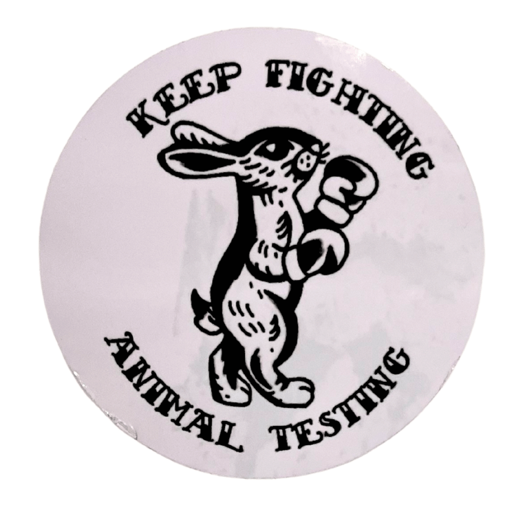 Vegan Supply 'Keep Fighting Animal Testing' Round Vinyl Sticker