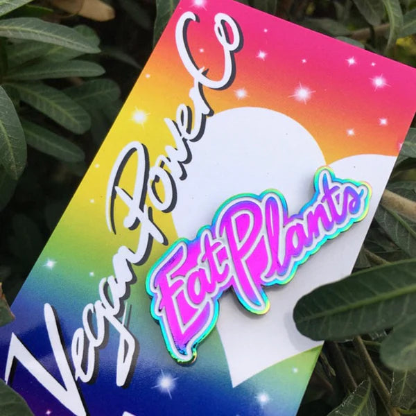 Épingle en émail Vegan Power Co 'Eat Plants'