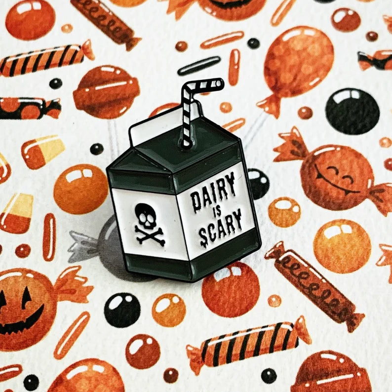 Vegan Power Co 'Dairy is Scary' Enamel Pin