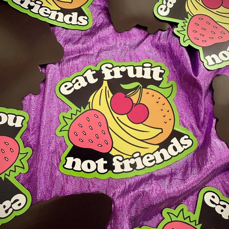 Aimant Vegan Power Co « Eat Fruit Not Friends »