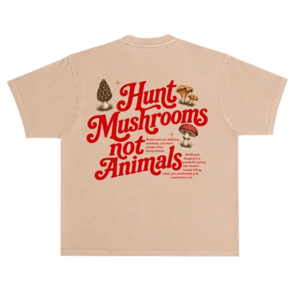 Don't Eat The Homies 'Hunt Mushrooms Not Animals'  Off White T-Shirt