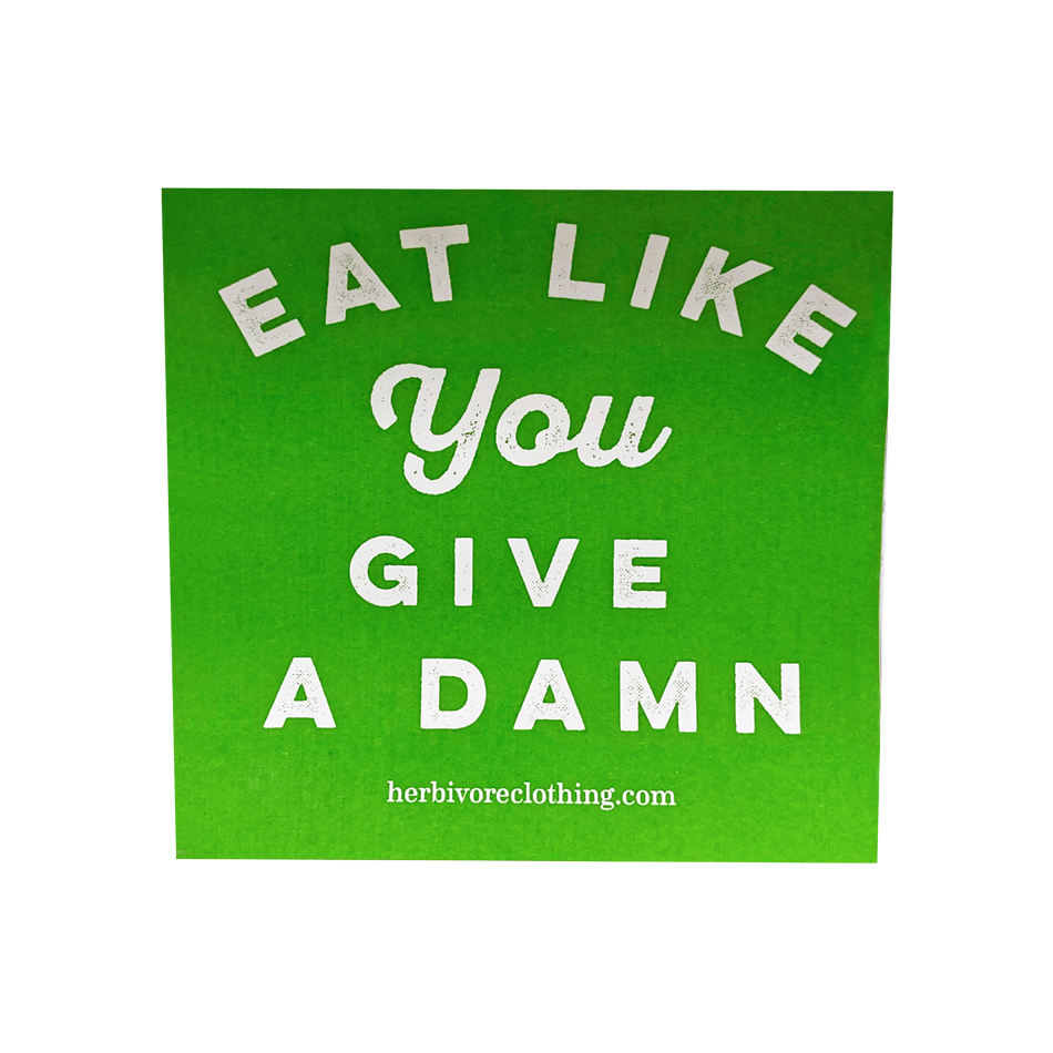 CLEARANCE - Herbivore Clothing Co 'Eat Like You Give a Damn' Green Sticker