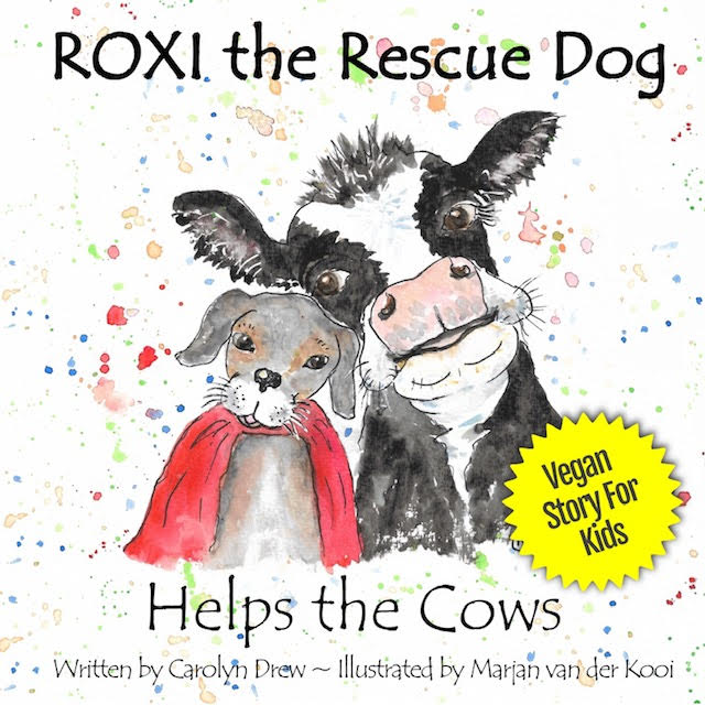 ROXI the Rescue Dog by Carolyn Drew